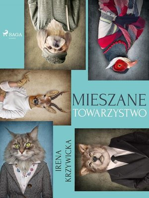 cover image of Mieszane towarzystwo